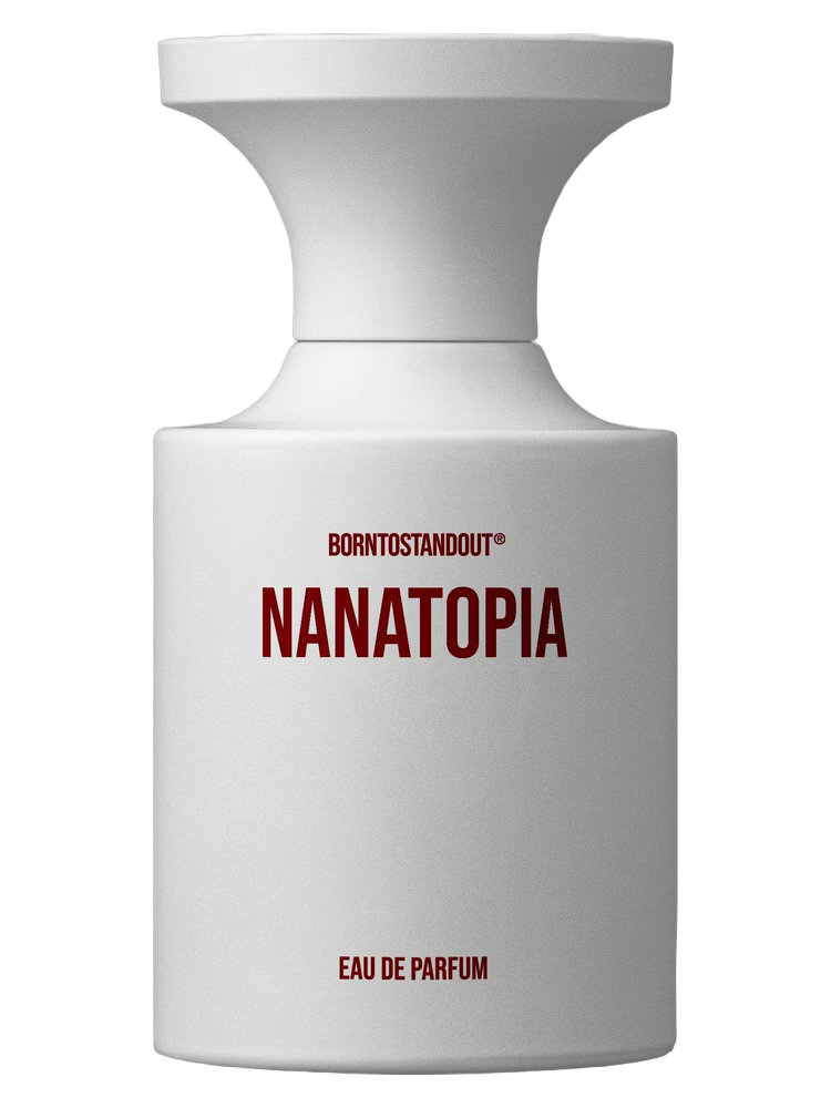 BORNTOSTANDOUT - Nanatopia